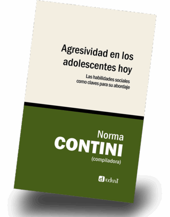 Agresividad en los adolescentes hoy.% Las habilidades sociales como claves para su abordaje.