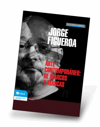 Arte contemporáneo: de marcos y marcas.