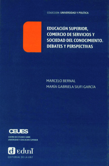 Educación superior, comercio de servicios y sociedad del conocimiento. %Debates y perspectivas