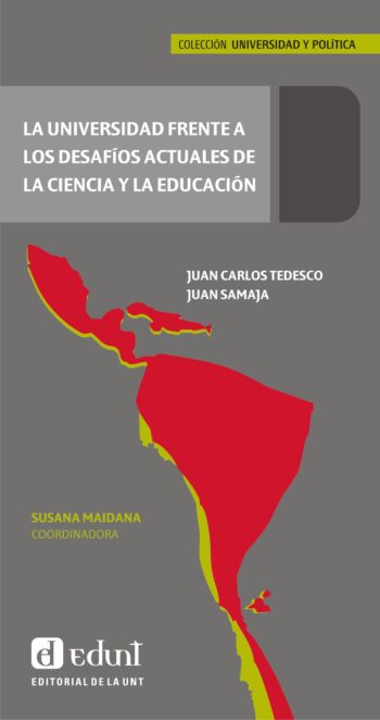 LA UNIVERSIDAD FRENTE A LOS DESAFÍOS ACTUALES DE LA CIENCIA Y LA EDUCACIÓN